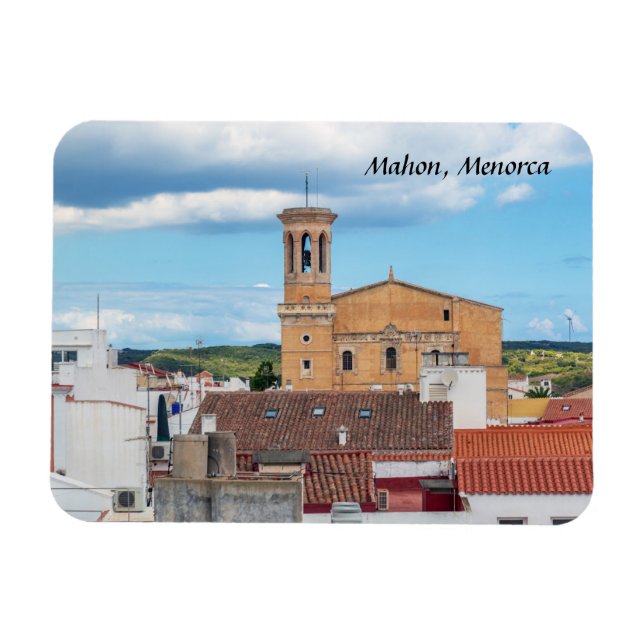 Church of Santa Maria aerial view - Mahon, Menorca Magnet (Horizontal)