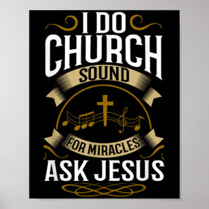 Church Sound Engineer O System Music Christian Poster