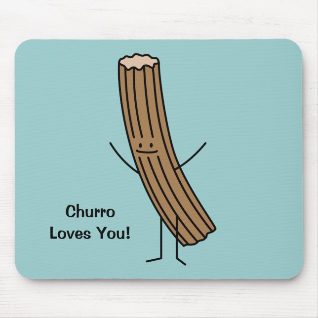 Churro Loves You! Mouse Pad (Front)