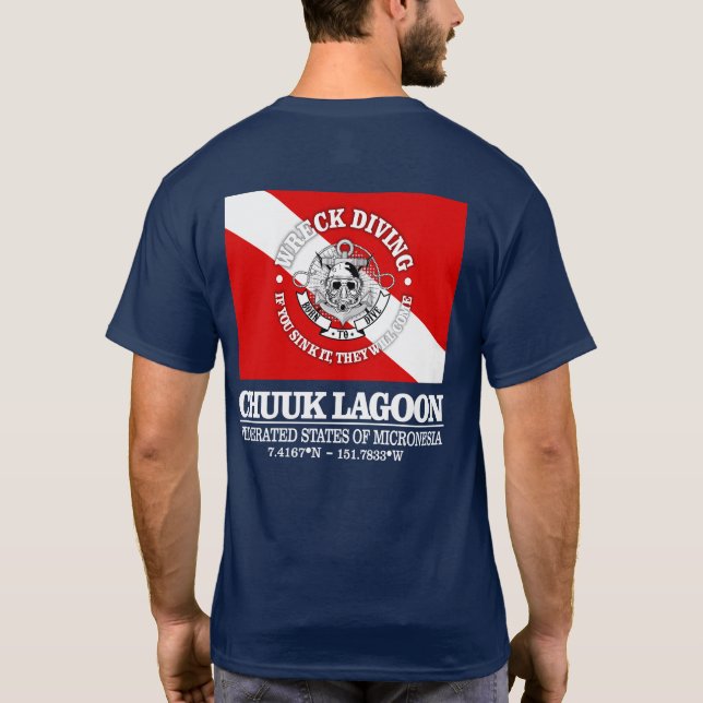 Chuuk Lagoon (best wrecks) T-Shirt (Back)