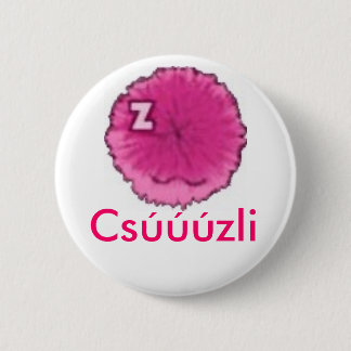 Chuzzle 6 Cm Round Badge