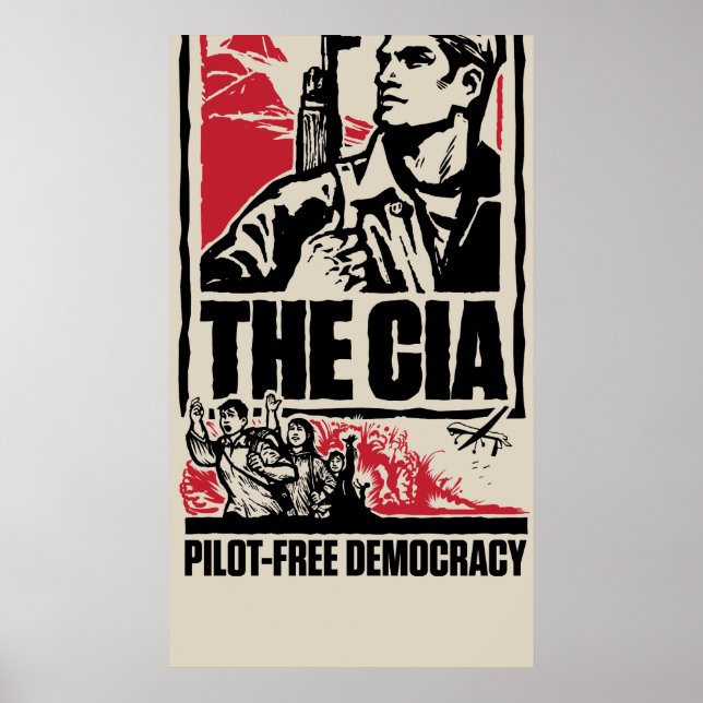 CIA Pilot-Free Democracy Poster (Front)