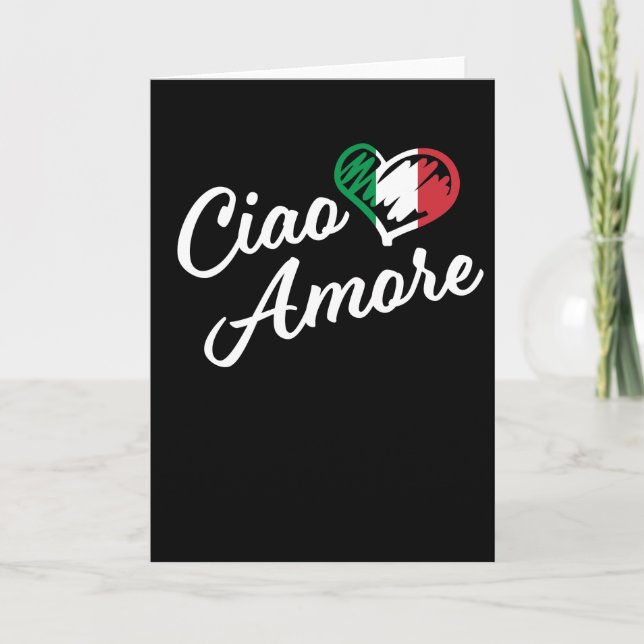 Ciao Amore - Italy Hello Sweetheart in Italian Card (Front)