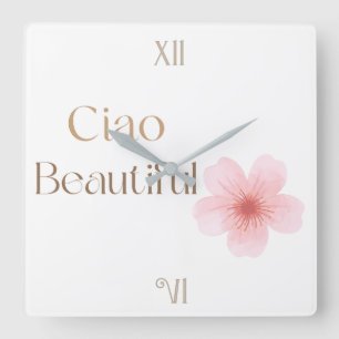 Ciao Beautiful, Elegant Floral Gift Square Wall Clock
