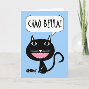 Ciao Bella! Hello Beautiful Card in Italian