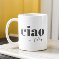 Ciao Bella Hello Beautiful Modern Typography
