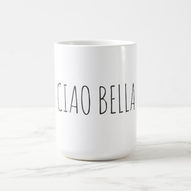 Ciao bella | Hi beautiful Coffee Mug (Center)