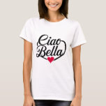 Ciao Bella | Italian Modern Script with Heart T-Shirt<br><div class="desc">Embrace Italian charm and elegance with the **"Ciao Bella"** T-shirt, featuring a stylish modern script and a cute heart accent. This beautifully designed shirt combines simplicity and sophistication, making it perfect for everyday wear or special occasions. Whether you're showing off your love for Italy or simply want to spread positive...</div>