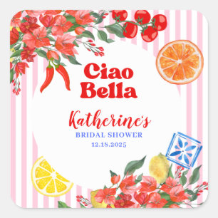 Ciao bella la dolce vita Italian Bridal Shower  Square Sticker
