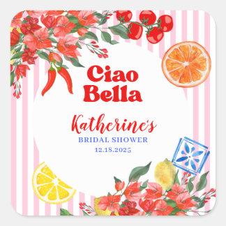 Ciao bella la dolce vita Italian Bridal Shower Square Sticker