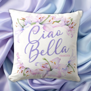 Ciao Bella LiliesPersonalized Bridesmaid Gift Idea Cushion
