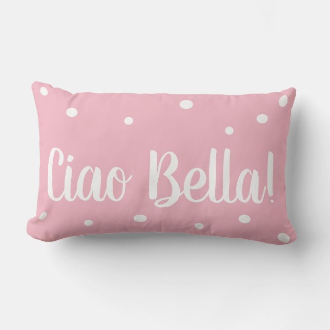 Ciao Bella Pink Polka Dot Pillow (Front)