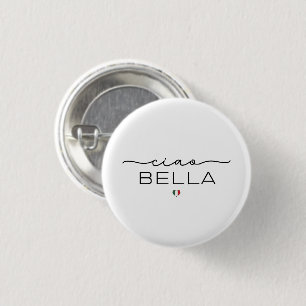 Ciao Bella – Typograpgy with Italian heart 3 Cm Round Badge