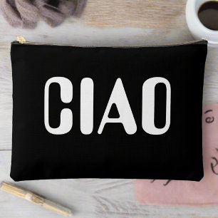 Ciao Black & White Bold Typography Stylish Trendy Accessory Pouch