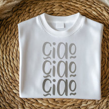 Ciao | Cute Minimalist Italian Shirt for Women