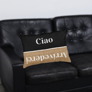 Ciao   - greetings in Italian  Decorative Cushion