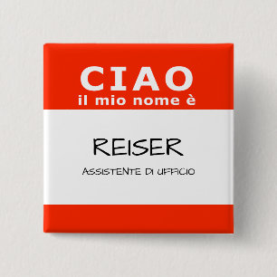 CIAO il mio nome e 15 Cm Square Badge