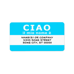 CIAO il mio nome e (blue) Label