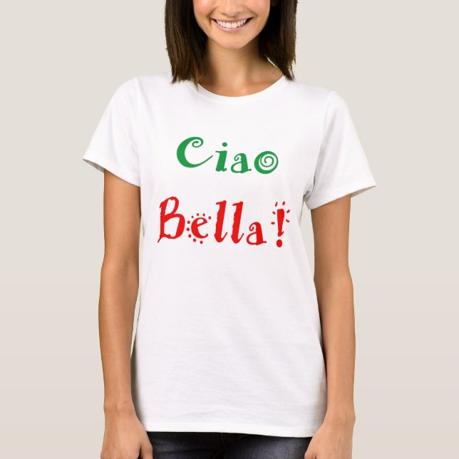 Ciao  Italian T-shirt (Front)