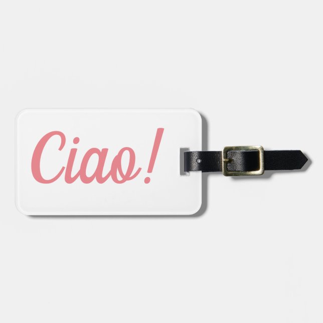 Ciao Luggage Tag (Front Horizontal)