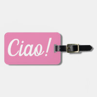 Ciao Luggage Tag