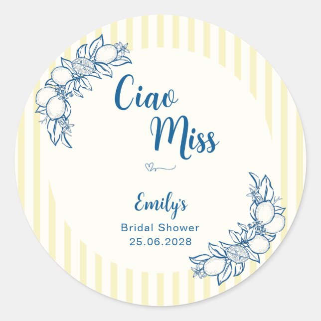Ciao Miss Bridal Shower Round Sticker (Front)