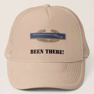 CIB badge, BEEN THERE! Trucker Hat