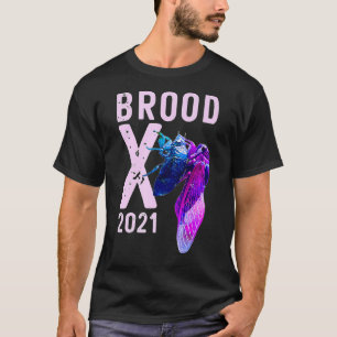 Cicada 2021 Funny Brood X The Great Eastern Brood T-Shirt