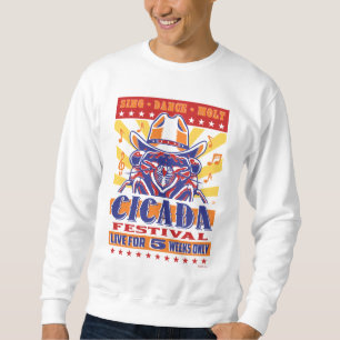 Cicada Country Music Festival Sweatshirt