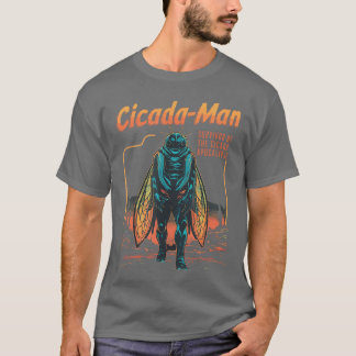CicadaMan Survivor Ofhe Cicada Apocalypse Insect C T-Shirt