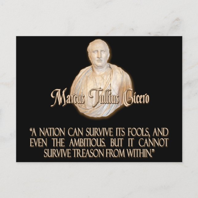 Cicero Quote on Treason Postcard (Front)
