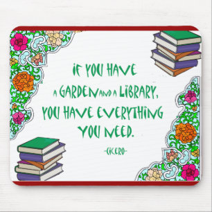 Cicero's quote on libraries mouse pad
