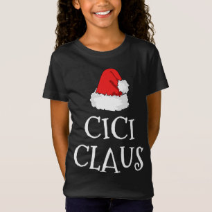 Cici Claus Christmas Hat Family Group Matching Paj T-Shirt