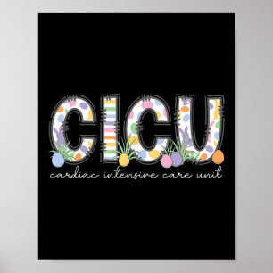 Cicu Nurse Easter Cardiac Intensive Care Nurse Egg Poster