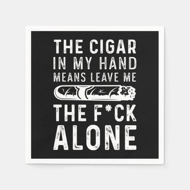Cigar In My Hand Smoke Tobacco Humidor Cigars Gift Napkin (Front)