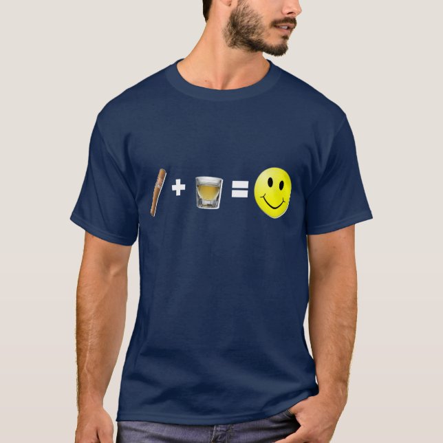 Cigar + Shots = Happiness T-Shirt (Front)