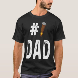 Cigar  Smoker Smoking  Number 1 Dad T-Shirt