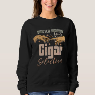 Cigar Whiskey Smoking Smoker Dad Sweatshirt