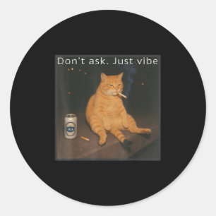 Cigarette Kitten Funny Smoking Cat Meme Stud Brain Classic Round Sticker