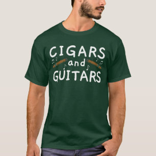 Cigars And Guitarsobacco Cigarette Smoker Cigar re T-Shirt