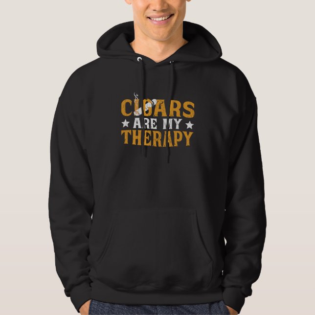 Cigars Are My Therapy  Cigar Smoker Cigar For Men Hoodie (Front)