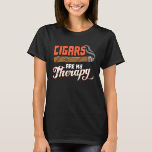 Cigars are my Therapy Cuban Cigar 1 T-Shirt