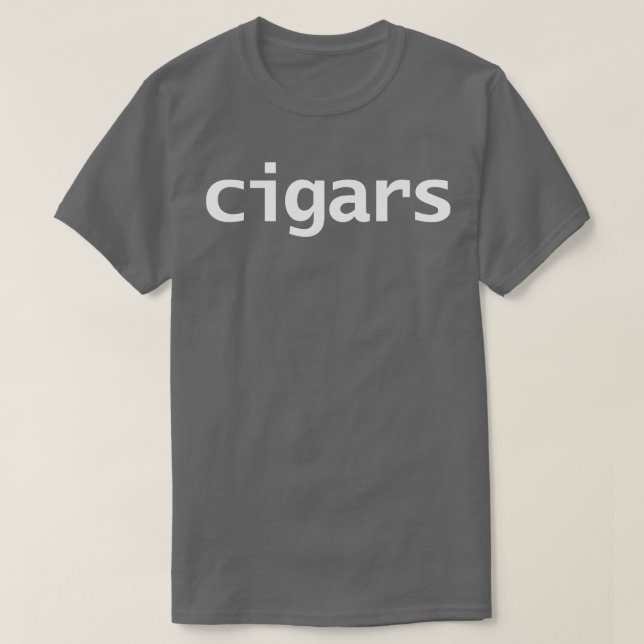 Cigars Minimal Typography White Text T-Shirt (Design Front)
