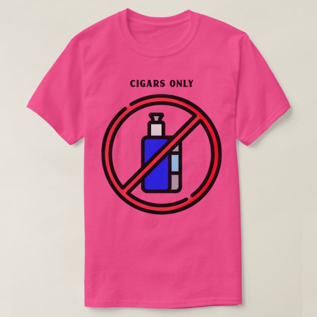 Cigars only T-Shirt (Design Front)