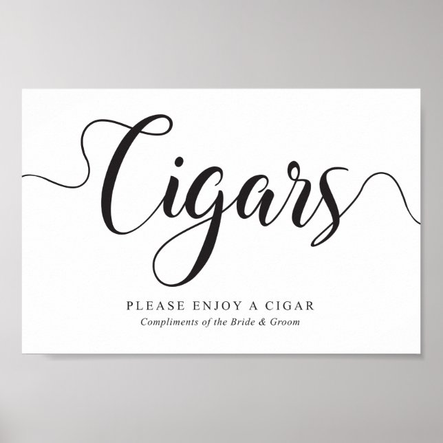 Cigars Sign. Free Complimentary Cigars Wedding Poster (Front)