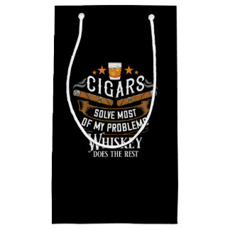 Cigars Solve Most Of My Problems Whiskey Small Gift Bag