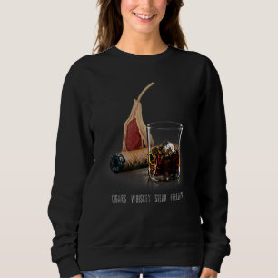 Cigars Whiskey Steak Freedom Smokers Humidor Sweatshirt