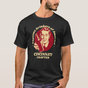 Cincinnati Chapter Daytime Drinkers Beer   Brew T-Shirt