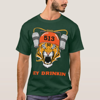 cincinnati dey drinkin bengal tiger T-Shirt