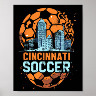 Cincinnati Soccer City Skyline Cool Cincy 513  Poster